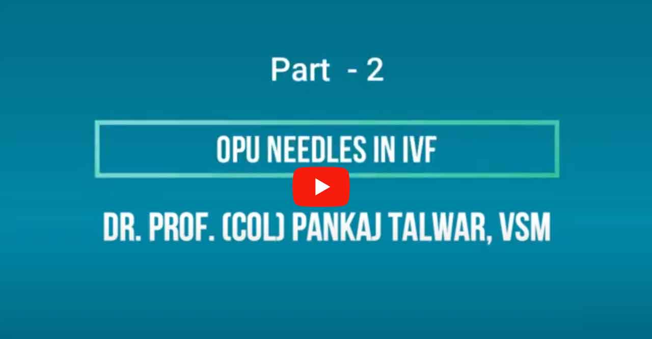 opu needles in ivf part2